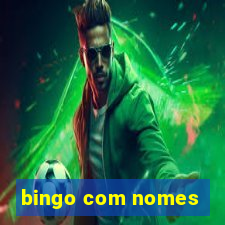 bingo com nomes